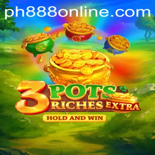 Exploring the World of 3potsExtra: A Modern Gaming Phenomenon with PH888